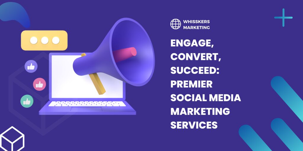 Engage, Inspire, Convert: Comprehensive Social Media Marketing